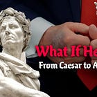 What If He Dies?: From Caesar to Augustus