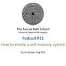 The Sacred Path School