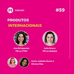 Mulheres de Produto