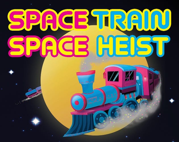 A brightly colored train chugs around a planet against a starry background. Big text reads “SPACE TRAIN SPACE HEIST.” A brightly colored train chugs around a planet against a starry background. Big text reads “SPACE TRAIN SPACE HEIST.”
