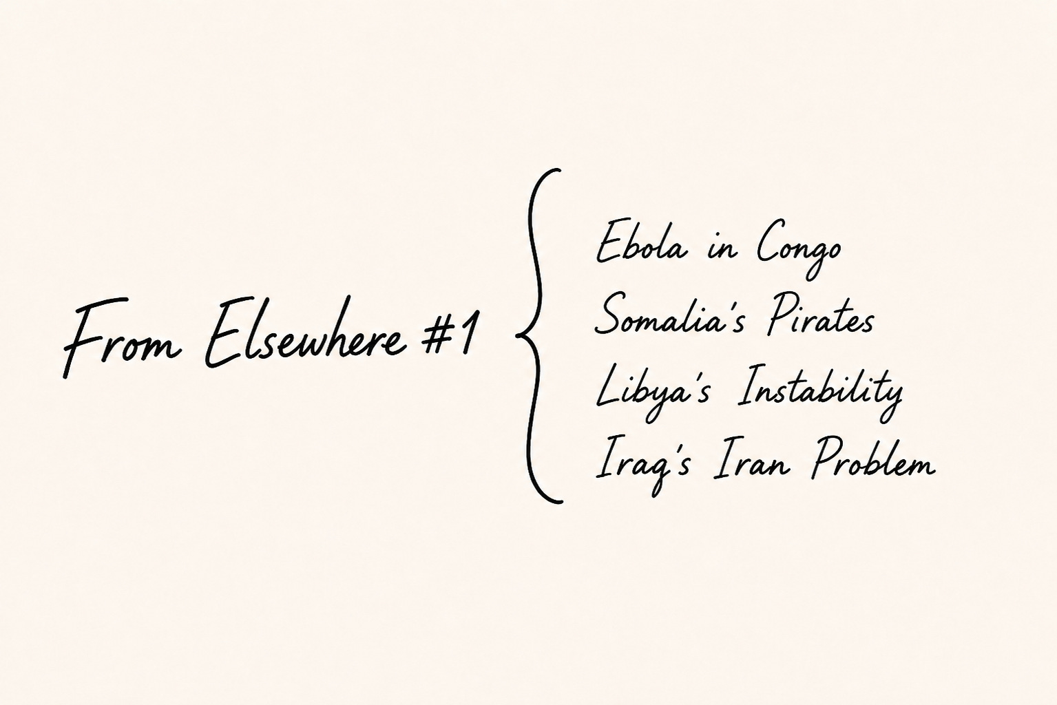 From Elsewhere: Ebola in Congo, Piracy, Libya’s Instability, and Iraq’s Iran Problem
