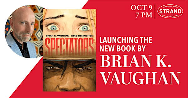 Brian K. Vaughan: Spectators