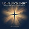Spiraling Light by Craig