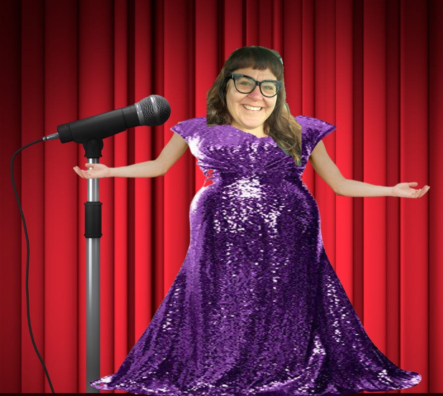badly photoshopped image with my head on a purple sequin gown and someone else's arms, the background is a red curtain, next to me is a giant microphone