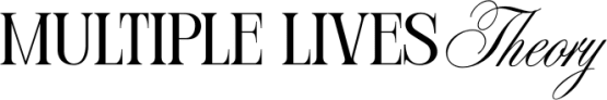 The Multiple Lives Theory