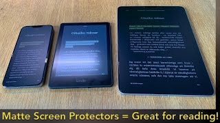 Comparing iPhone & iPad with Matte Screen Protectors to Kindle & NXTPAPER  for reading ebooks!