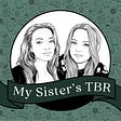 My Sister's TBR's avatar