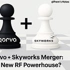 RF Insights 3.0: The Qorvo–Skyworks Merger: A Turning Point for RF Engineers