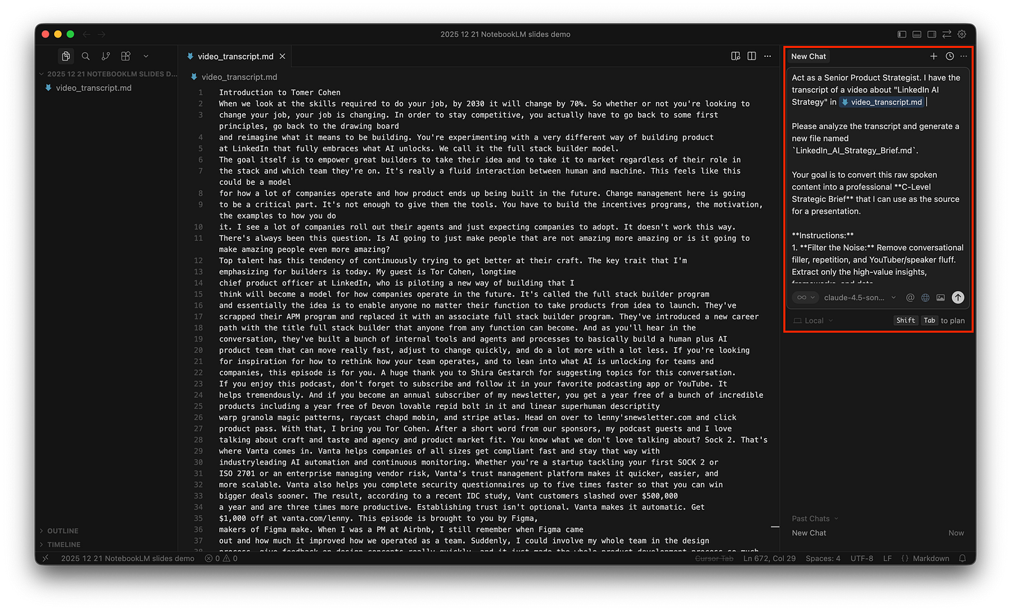 Screenshot of the Cursor chat panel showing a detailed prompt asking the AI to act as a Senior Product Strategist and convert the transcript into a C-Level brief.