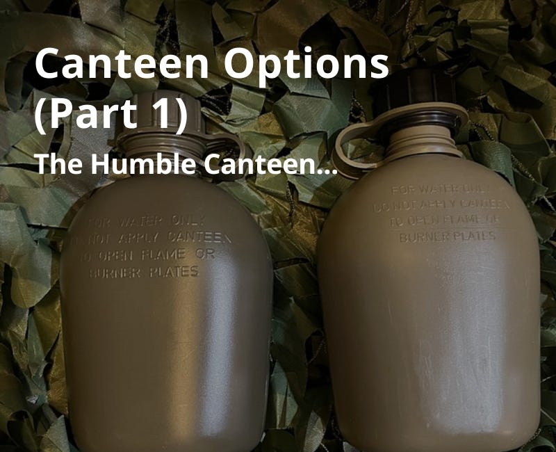 Canteen Options (Part 1)