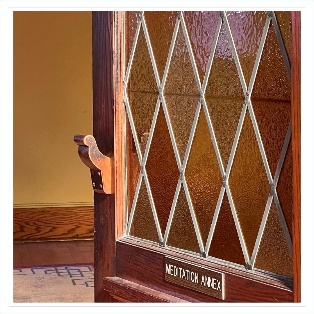 Stained Glass Wooden Door with Sign: "Meditation Annex"