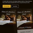 Diary of a Restless Mind: A Month of Musings
