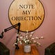 NOTE MY OBJECTION