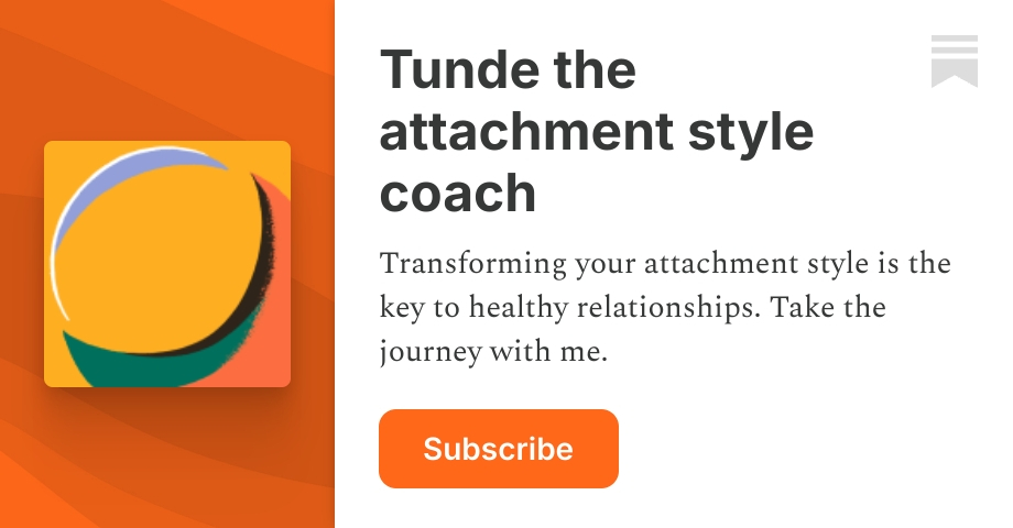 Tunde the attachment style coach | Substack