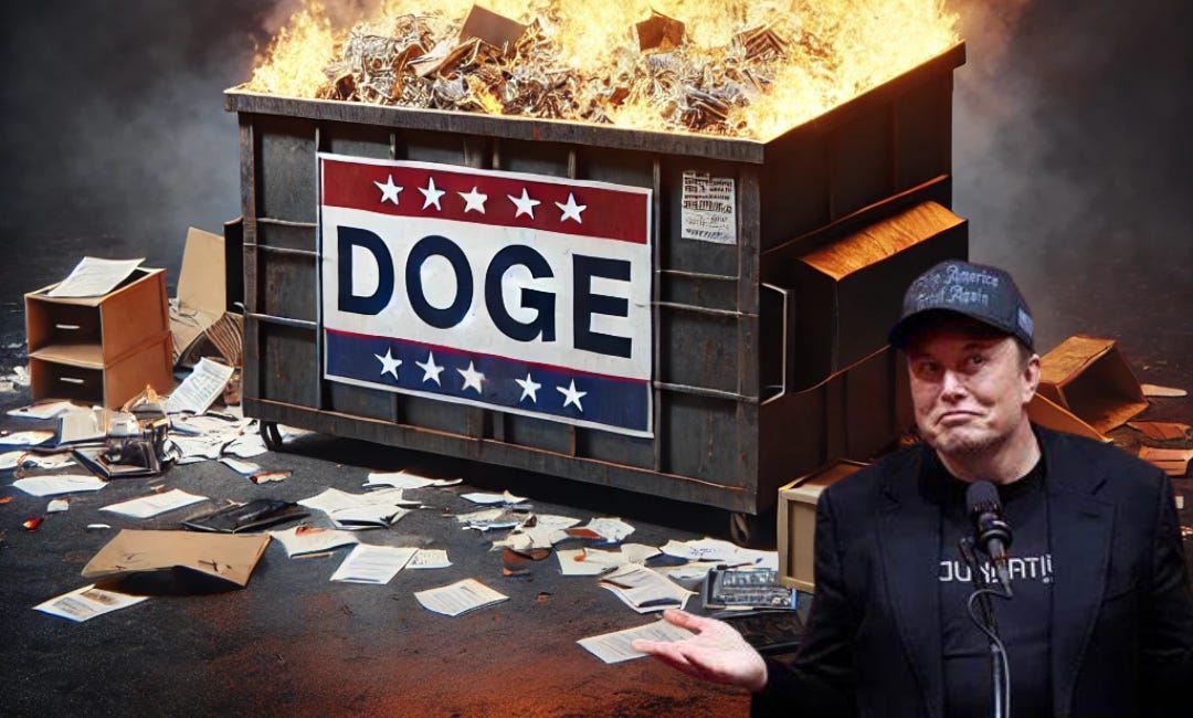DOGE’s ‘Efficiency’ Plan Is a Dumpster Fire 