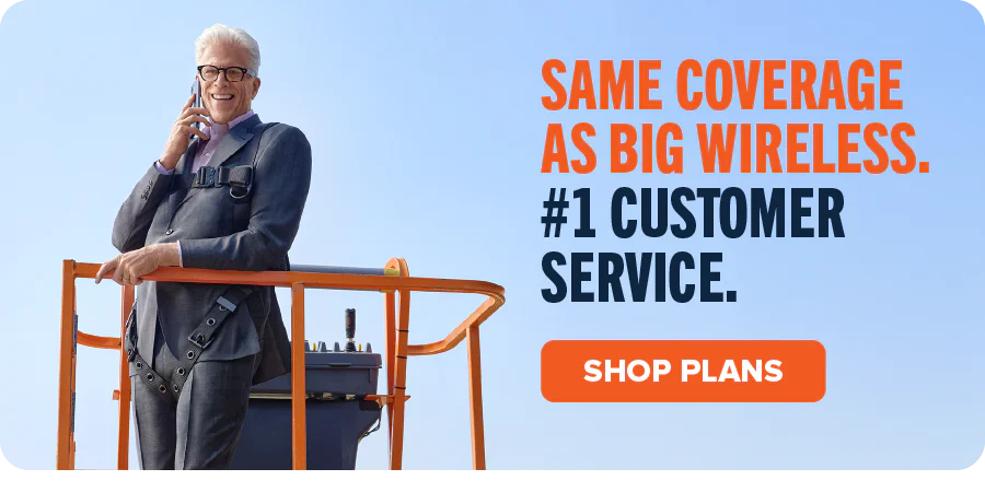 Same Towers. Same Coverage as Big Wireless. #1 Customers Service. [Shop Plans]