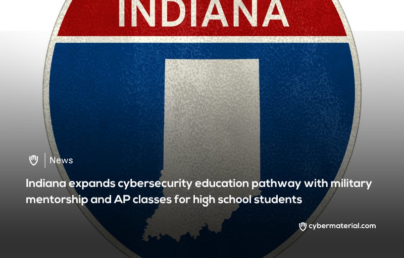 Indiana Unveils Cybersecurity Pathway Aligned with Military Objectives