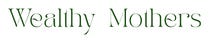 Wealthy Mothers with Dr. Jessica Spring Weappa