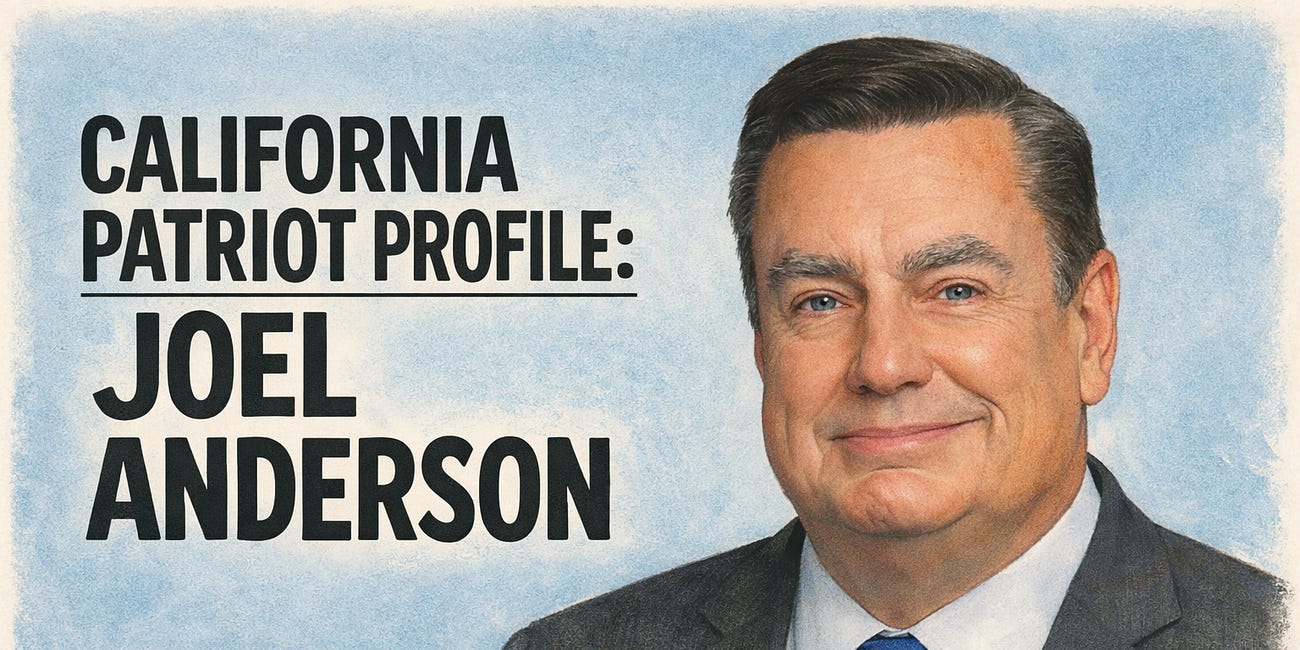 California Patriot Profile: San Diego County Supervisor Joel Anderson