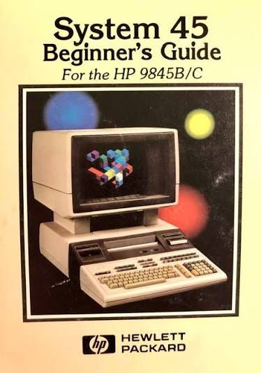 HP-9845C Beginners guide from 1980. One of the first workstations with  color graphics, a build in thermo printer, two small digital tape  cartridges and a HP 16 bit CPU 🤗
