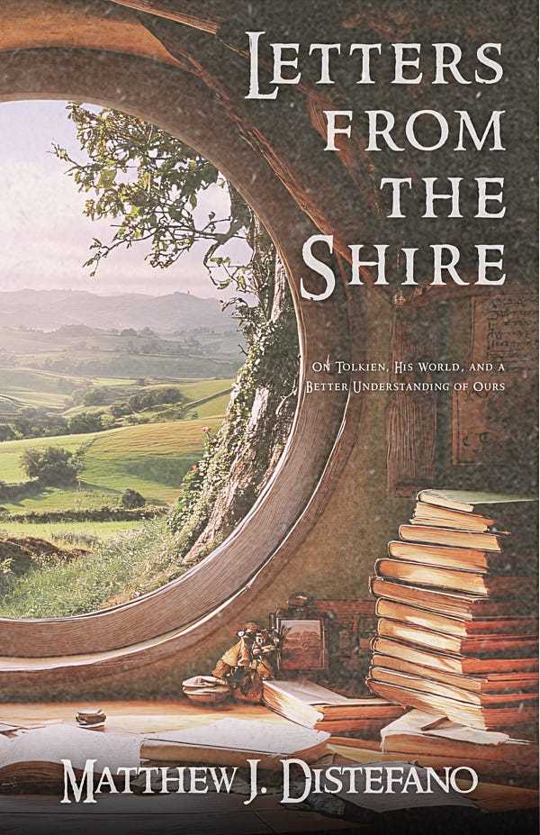 “Letters From The Shire: On Tolkien, His World, And A Better Understanding Of Ours”