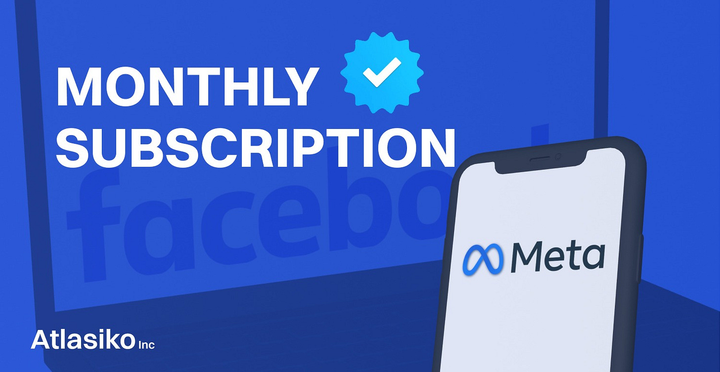 Meta to test monthly subscription service priced at $11.99 | Atlasiko Inc.