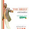 Debriefed with Femi D Amele