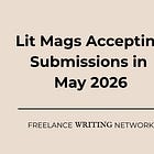 Lit Mags Accepting Submissions in May 2026