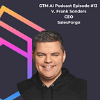 GTM AI Podcast & Newsletter