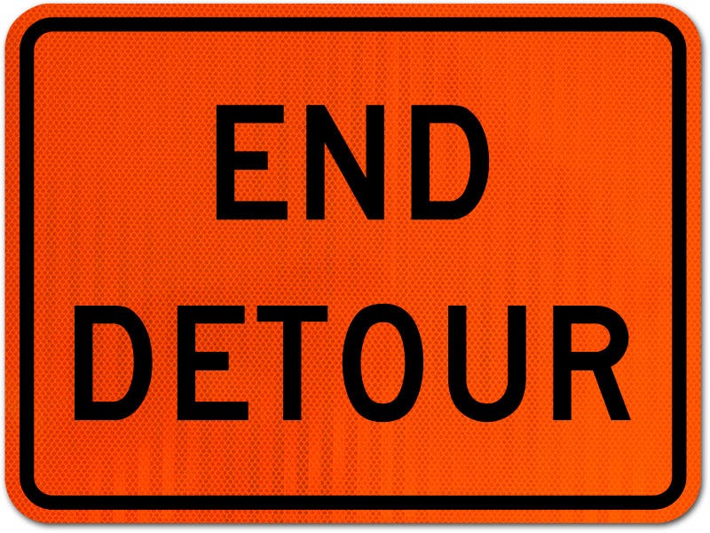 End Detour Sign - X4625