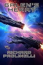 Galen's Heart: A Starquest 4th Age Adventure (Starquest: 4th Age Adventures Book 3)