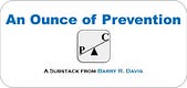 An Ounce of Prevention