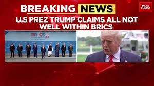 Trump claims BRICS 'broke up' after his 150% tariff threat - India Today