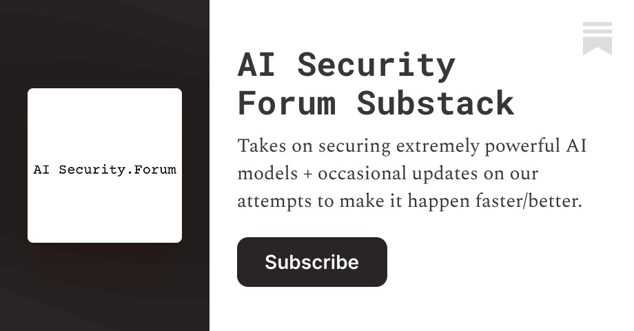 AI Security Forum Substack | Caleb Parikh | Substack
