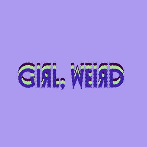 girl, weird