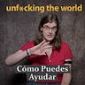 Unfucking The World