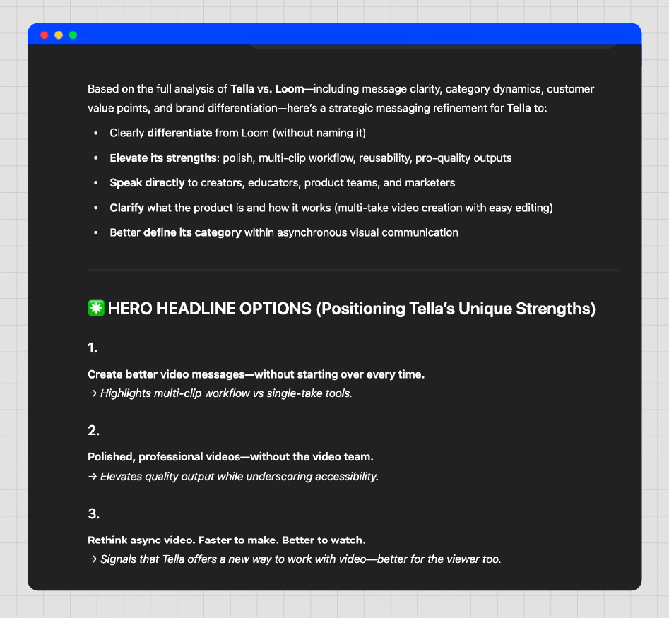 Messaging strategy slide for Tella, comparing strengths and offering three headline options to position Tella’s value. Messaging strategy slide for Tella, comparing strengths and offering three headline options to position Tella’s value.