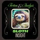 SLOTH INSIGHT