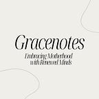 Gracenotes
