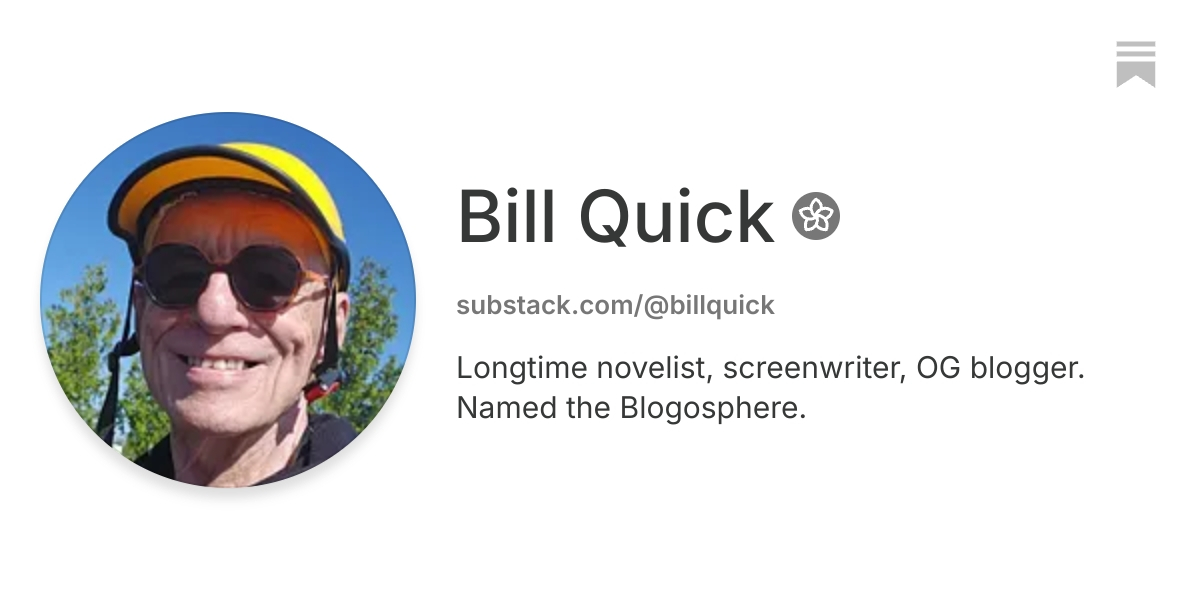 Bill Quick | Substack