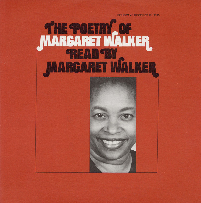 The Poetry of Margaret Walker Read by Margaret Walker, (Vinyl/LP), Design by Ronald Clyne, FL 9795, Folkways Records, 1975 [Black Women Radicals]