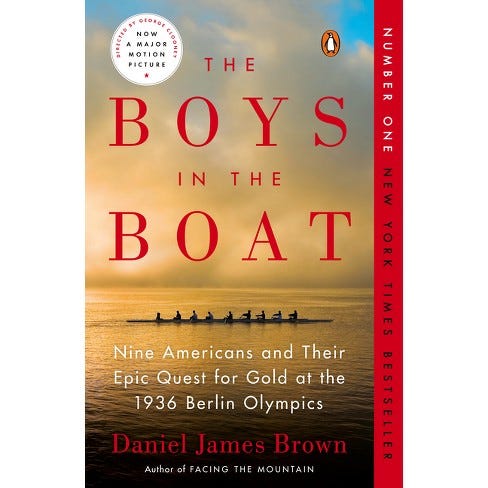 The Boys In The Boat: Nine Americans And Their Epic Quest For Gold At The  1936 Berlin Olympics(paperback) By Daniel James Brown : Target