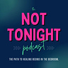 The Not Tonight Project