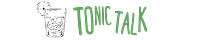Tonic Talk Newsletter