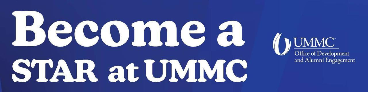 Become a STAR at UMMC with the logo for UMMC Office of Development and Alumni Engagement