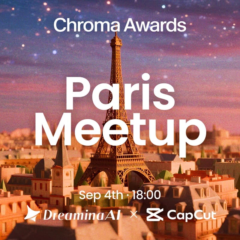 Image de couverture pour Dreamina AI & CapCut present: Chroma Awards Meetup @Paris