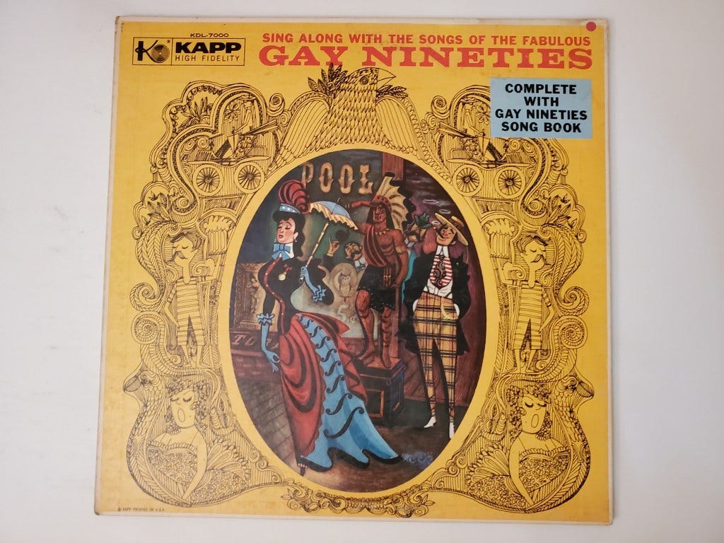 Unknown - Sing Along with the Songs of the Fabulous Gay Nineties (Vinyl Record | eBay Unknown - Sing Along with the Songs of the Fabulous Gay Nineties (Vinyl Record | eBay