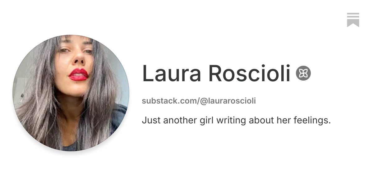 Laura Roscioli | Substack