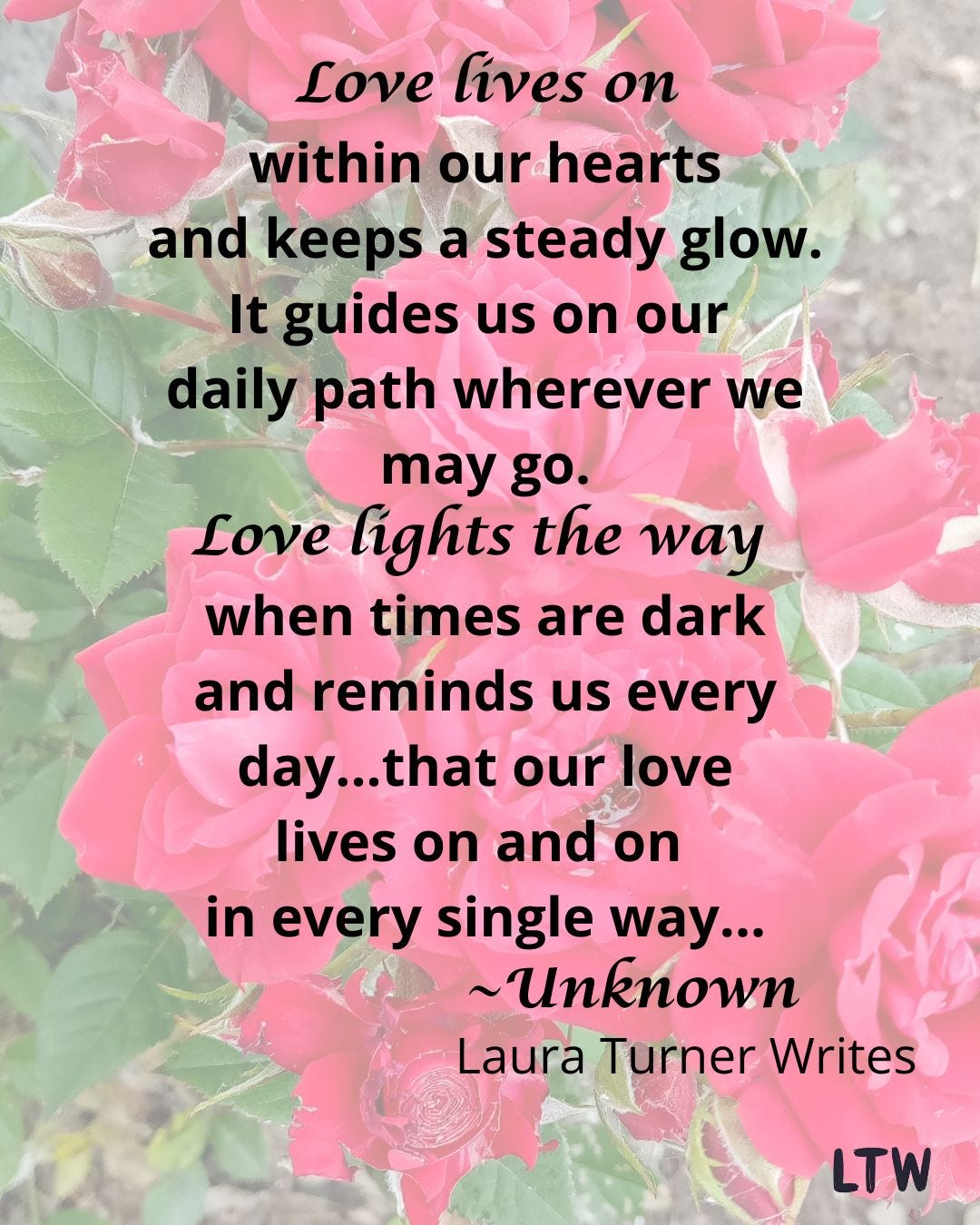 #lauraturnerwrites #lauraturnerwriter #lauraturnerromanceauthor #hope #love #inspiration