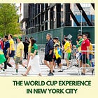 A Vivrant Field Report at the World Cup in New York